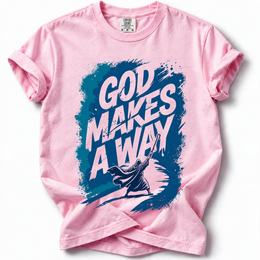God Makes a Way Premium T-Shirt — Blossom