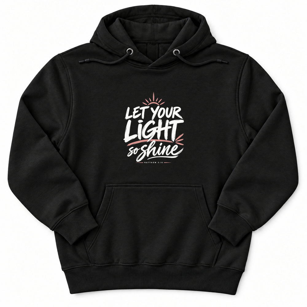 Let Your Light Shine Premium Hoodie in Black, flat front mockup