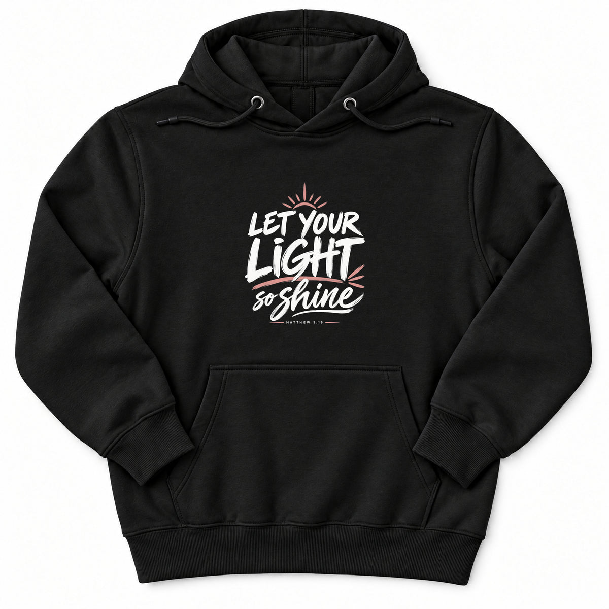 Let Your Light Shine Premium Hoodie in Black, flat front mockup