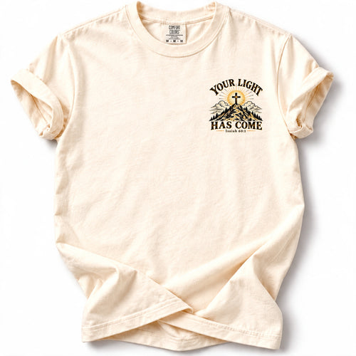 Your Light Has Come Edition T-Shirt in Ivory – left chest Isaiah 60:1 design